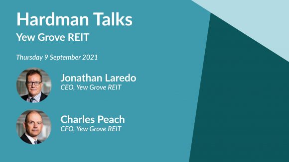 Upcoming event | Yew Grove REIT management on Hardman Talks