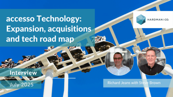 Hardman Talks | accesso Technology: Expansion, acquisitions and tech road map