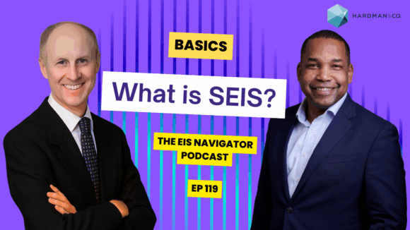 119: EIS and VC Basics: What is SEIS? | Jeffrey Faustin of Jenson Ventures