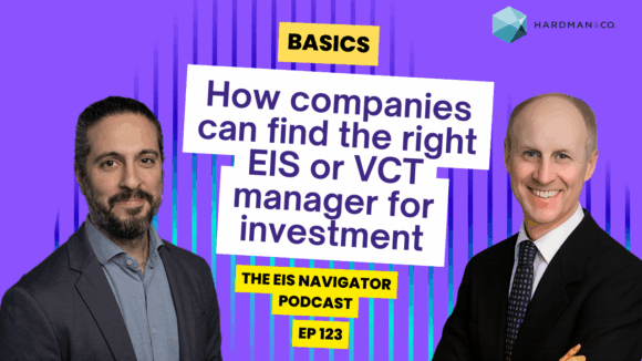 123: EIS and VC Basics: How companies can find the right EIS or VCT manager for investment | Michael Theodosiou of Symvan Capital